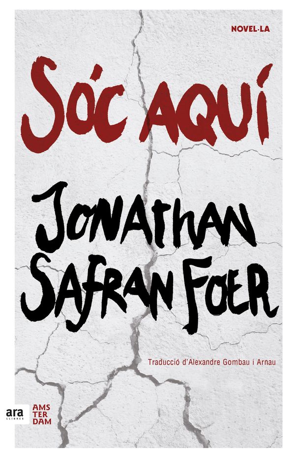 Cover Art for 9788416743131, Sóc aquí by Jonathan Safran Foer