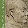 Cover Art for 9781548691899, On Guerrilla Warfare by Mao Tse-Tung