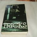Cover Art for 9782903669065, Tricks: 45 recits (French Edition) by Renaud Camus