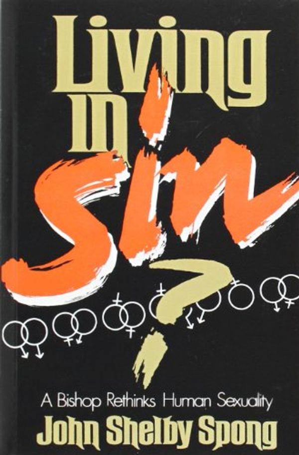 Cover Art for 9780060675059, Living in Sin by John Shelby Spong