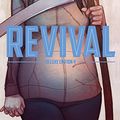 Cover Art for B06Y17LW1W, Revival: Deluxe Collection Vol. 4 by Tim Seeley