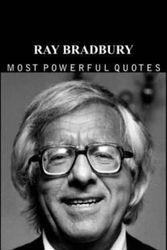 Cover Art for 9798377901600, Ray Bradbury's Quotes by Lucas Smith
