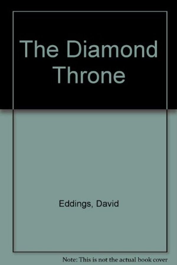 Cover Art for 9780517067765, The Diamond Throne by David Eddings