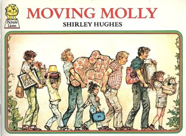 Cover Art for 9780006617822, Moving Molly by Shirley Hughes