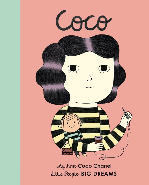 Cover Art for 9781786032461, Coco ChanelMy First Coco Chanel by Sanchez Vegara, Maria Isabel