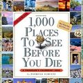 Cover Art for 9780761149378, 1000 Places to See Before You Die by Patricia Schultz