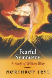 Cover Art for 9780691012919, Fearful Symmetry by Northrop Frye