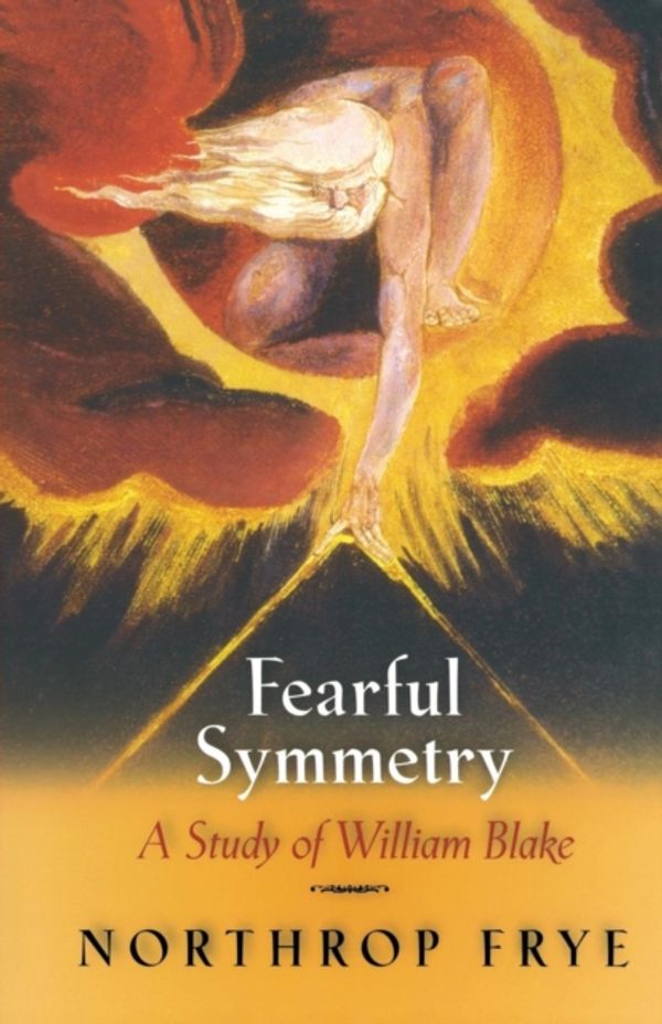 Cover Art for 9780691012919, Fearful Symmetry by Northrop Frye