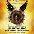 Cover Art for 9780457907954, Harry Potter and the Cursed Child - Parts I and II (English)(Hardcover, J K Rowling, Jack Thorne, John Tiffany) by Jack Thorne, John Tiffany J K Rowling