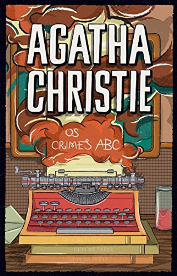 Cover Art for 9788520940105, Os Crimes ABC (Em Portuguese do Brasil) by Agatha Christie