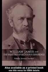 Cover Art for 9780203413135, William James and 'the Varieties of Religious Experience : A Centenary Celebration by Jeremy Carrette