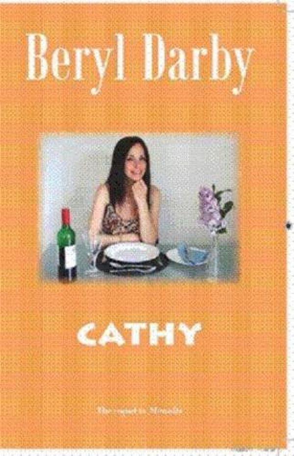 Cover Art for 9780955427879, Cathy by Beryl Darby