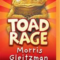 Cover Art for 9781489054456, Toad Rage by Morris Gleitzman