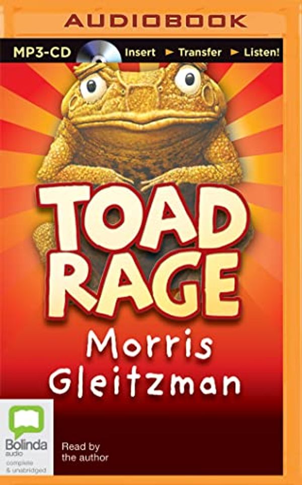Cover Art for 9781489054456, Toad Rage by Morris Gleitzman