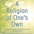 Cover Art for 9781592408290, A Religion of One’s Own by Thomas Moore