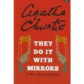 Cover Art for 9781611732061, They Do It with Mirrors (Agatha Christie) by Agatha Christie