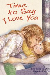Cover Art for 9781845076184, Time to Say I Love You by Clare Walters