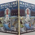 Cover Art for 9780670446155, Madeline and the bad Hat by Ludwig Bemelmans