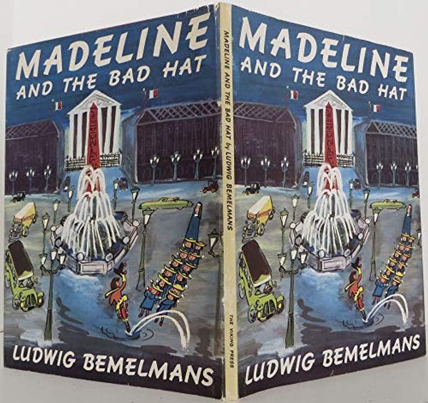 Cover Art for 9780670446155, Madeline and the bad Hat by Ludwig Bemelmans