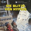 Cover Art for 9783551018823, Die Blitze Von Hypsis by Jean-Claude Mezieres