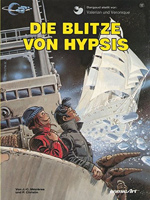 Cover Art for 9783551018823, Die Blitze Von Hypsis by Jean-Claude Mezieres