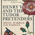 Cover Art for B09313Y2L9, Henry VII and the Tudor Pretenders: Simnel, Warbeck, and Warwick by Nathen Amin