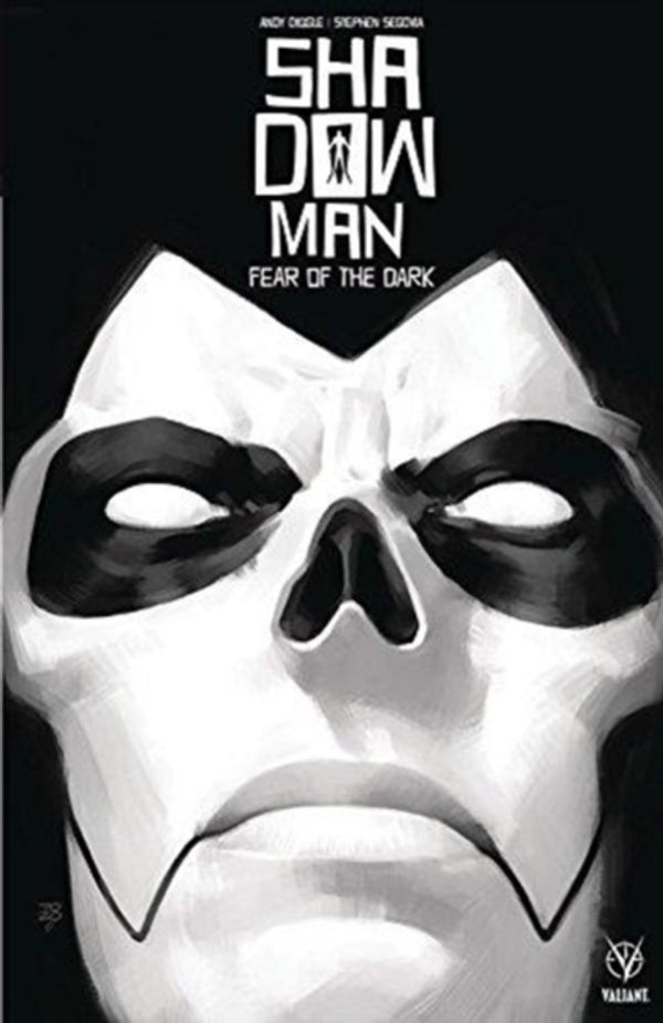 Cover Art for 9781682152393, Shadowman (2018) Volume 1Fear of the Dark by Andy Diggle
