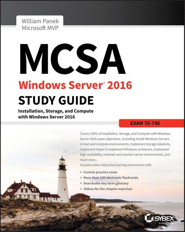 Cover Art for 9781119359470, MCSA Windows Server 2016 Study Guide: Exam 70-740 by William Panek