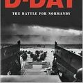 Cover Art for B004RZGRE2, D-Day Publisher: Viking Adult by Antony Beevor