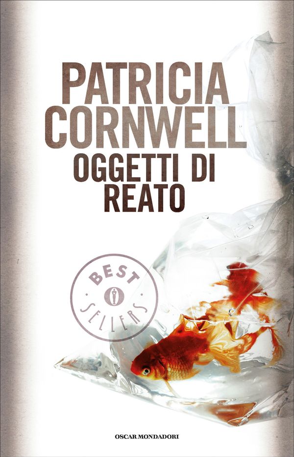 Cover Art for 9788852027789, Oggetti di reato by Patricia Cornwell