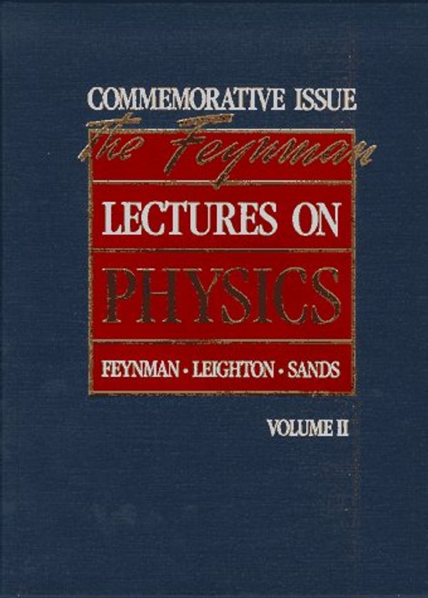 Cover Art for 9780201510041, Lectures on Physics: Mainly Electromagnetism and Matter v. 2 by Robert B. Leighton, Matthew Sands Richard P. Feynman