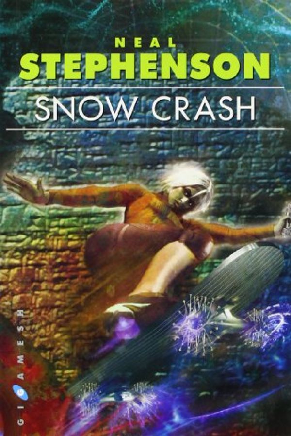Cover Art for 9788496208629, Snow crash by Neal Stephenson
