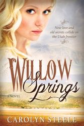 Cover Art for 9781462114573, Willow Springs by Carolyn Steele