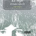 Cover Art for 9788444149554, El hijo IV. El dador by Lois Lowry