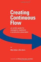 Cover Art for 9780966784336, Creating Continuous Flow by Mike Rother, Rick Harris