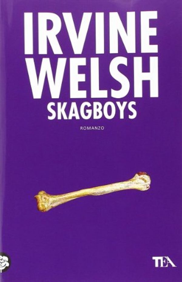 Cover Art for 9788850233595, Skagboys by Irvine Welsh