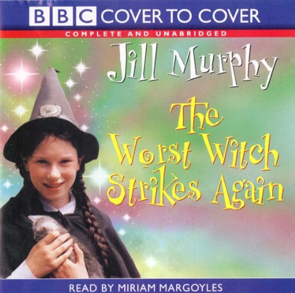 Cover Art for 9781855498198, The Worst Witch Strikes Again by Jill Murphy