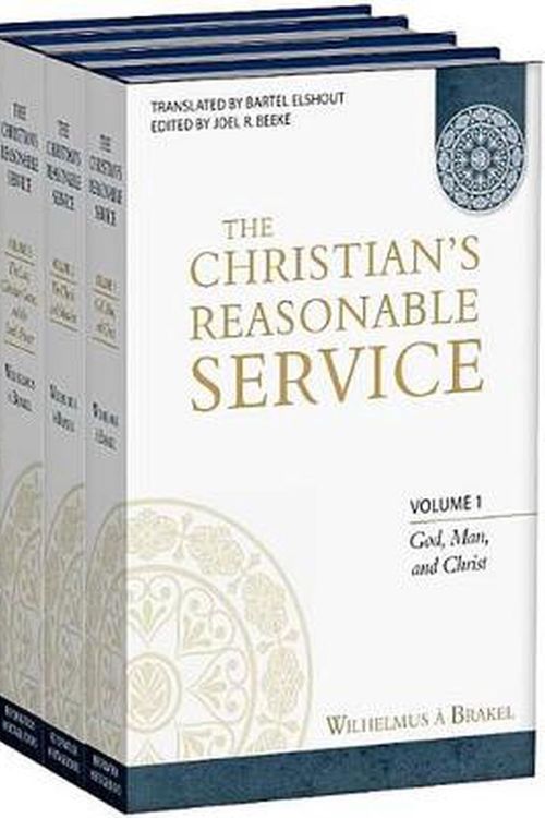 Cover Art for 9781601781314, The Christian's Reasonable Service by Wilhelmus A Brakel