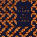 Cover Art for 9780241291252, The Night Manager by John Le Carre, Coralie Bickford-Smith