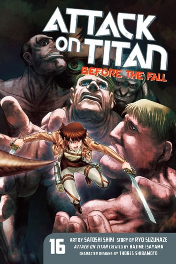 Cover Art for 9781642128482, Attack on Titan: Before the Fall 16 by Hajime Isayama