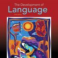 Cover Art for 9780134161143, The Development of Language by Jean Gleason, Nan Ratner