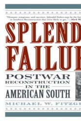 Cover Art for 9781566637398, Splendid Failure by Michael W Fitzgerald