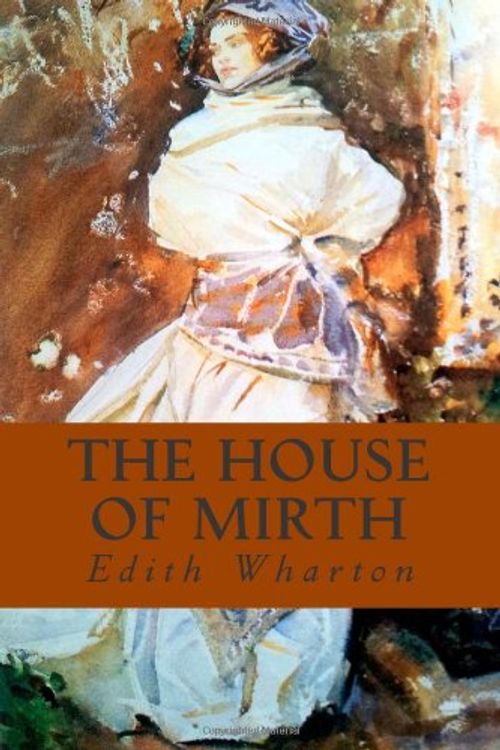 Cover Art for 9781491241813, The House of Mirth by Edith Wharton