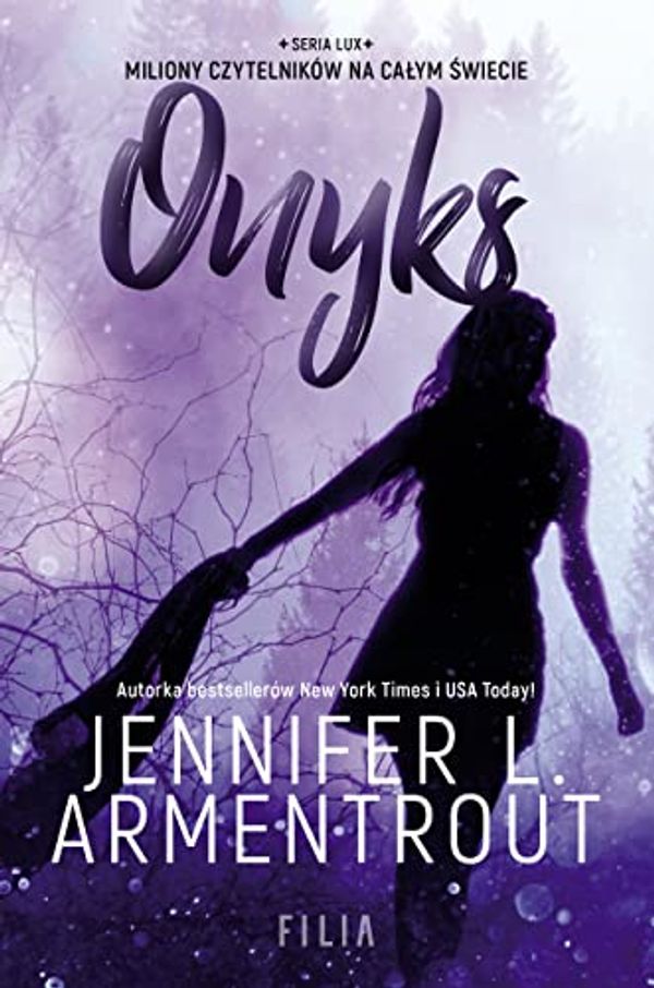 Cover Art for 9788382801156, Lux. Tom 2. Onyks by Jennifer L. Armentrout