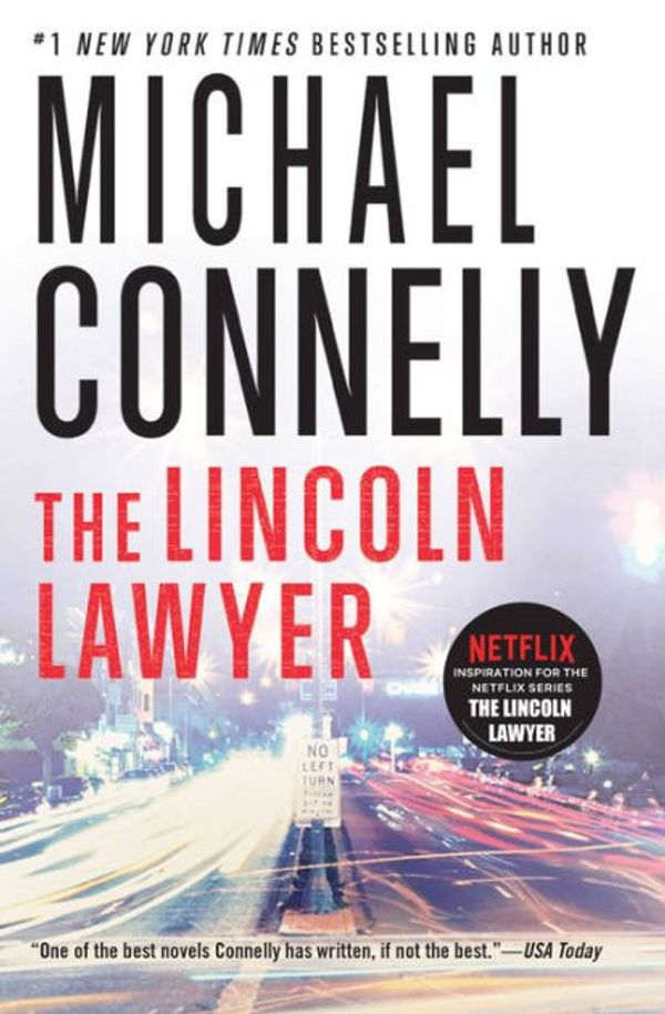 Cover Art for 9780446541138, Lincoln Lawyer, The by Michael Connelly