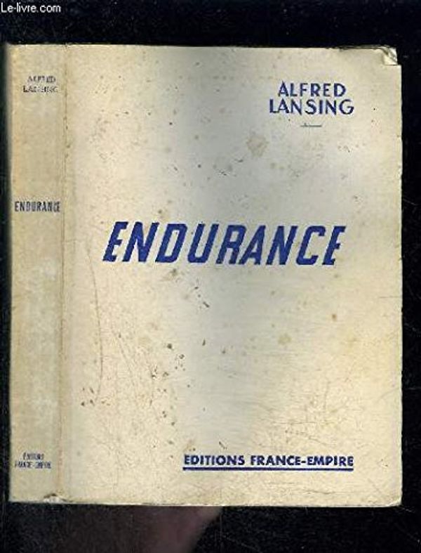 Cover Art for B000QJXTJY, Endurance Shackleton'S Incredible Voyage. by Alfred Lansing