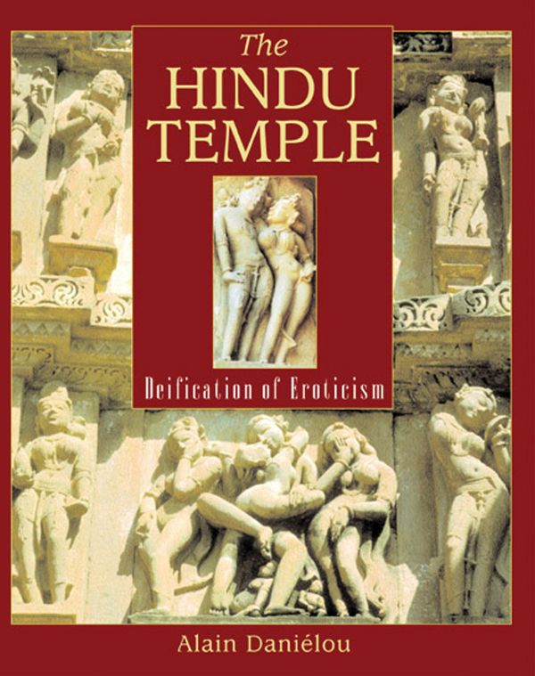 Cover Art for 9780892818549, The Hindu Temple by Alain Danielou