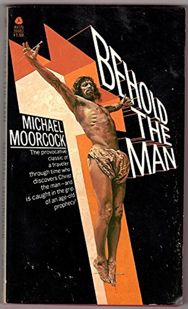 Cover Art for 9780380399826, Behold The Man by Michael Moorcock