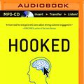 Cover Art for 0889290362896, Hooked: How to Build Habit-Forming Products by Nir Eyal