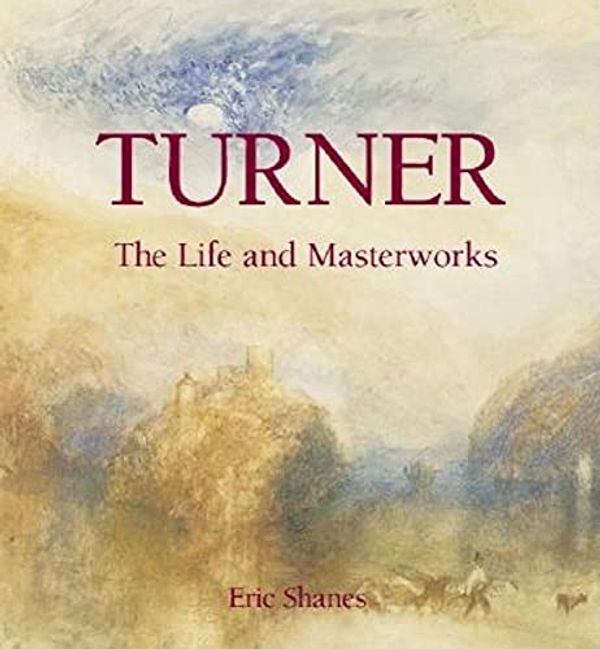 Cover Art for 9781859959053, Turner by Eric Shanes
